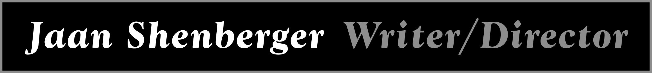 Jaan Shenberger Writer Director logo
